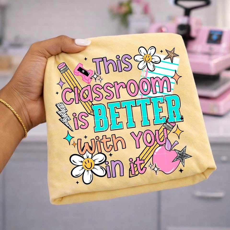 Better With You In It DTF Transfer