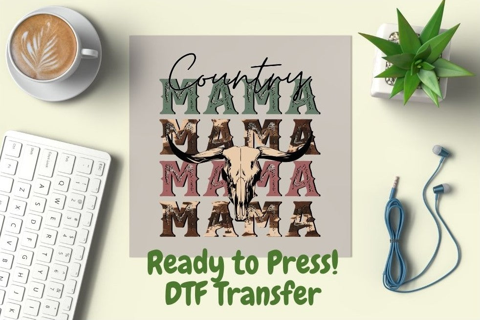 Country Mama DTF Transfer