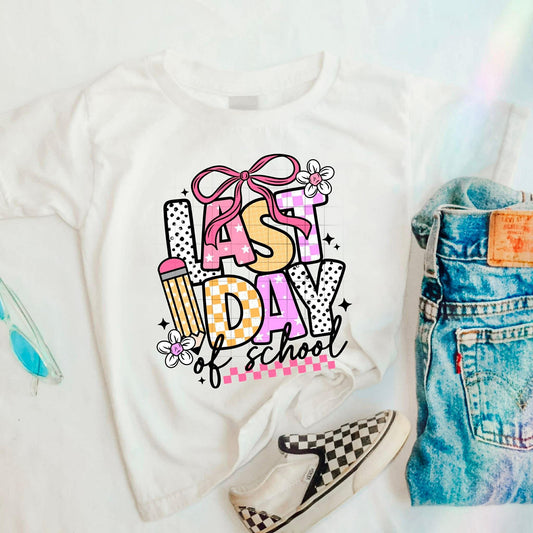 Last Day of School Pink DTF Transfer