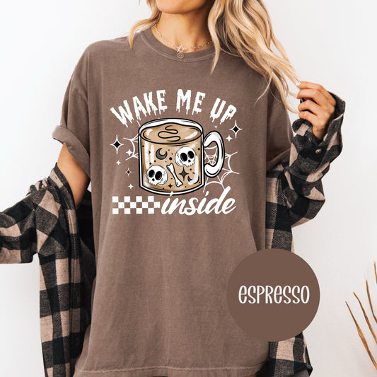 Wake Me Up Inside CC T-Shirt