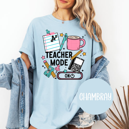 Teacher Mode On CC T-Shirt