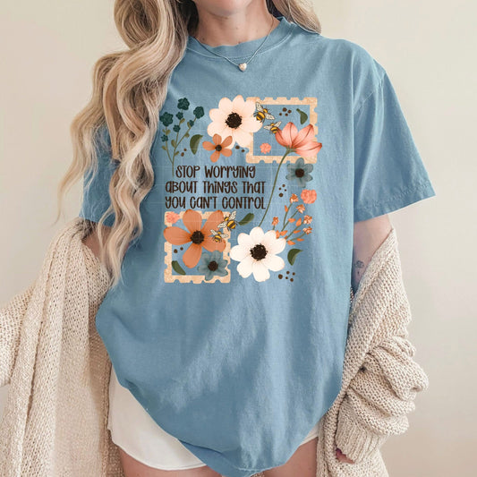 Stop Worrying Florals DTF Transfer