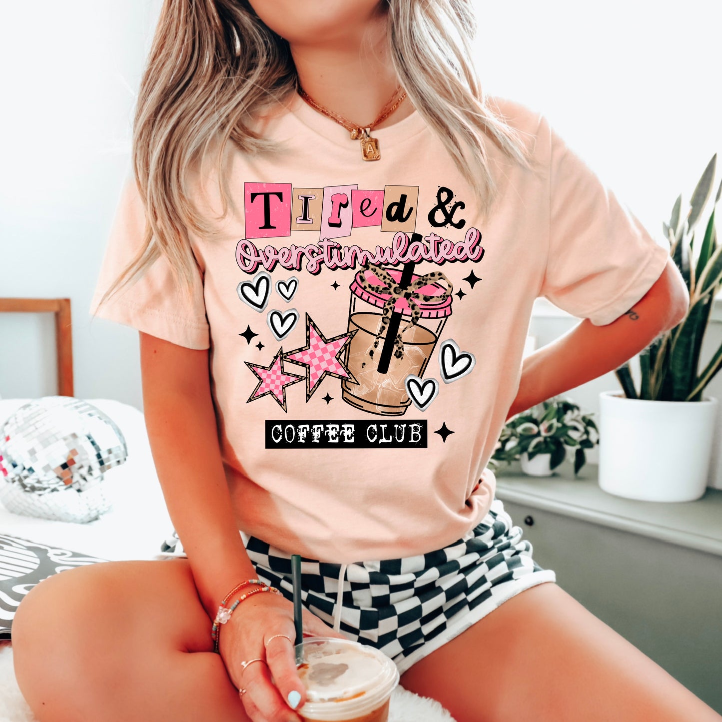 Tired Overstimulated Coffee Club DTF Transfer