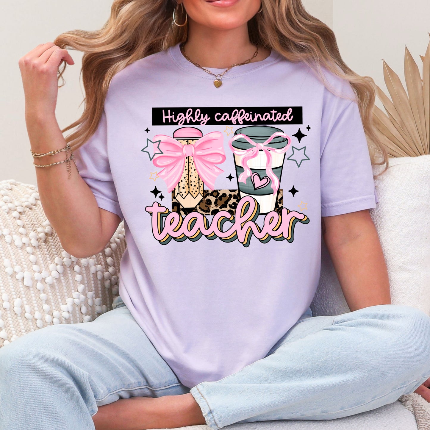 Highly Caffeinated Teacher T-Shirt