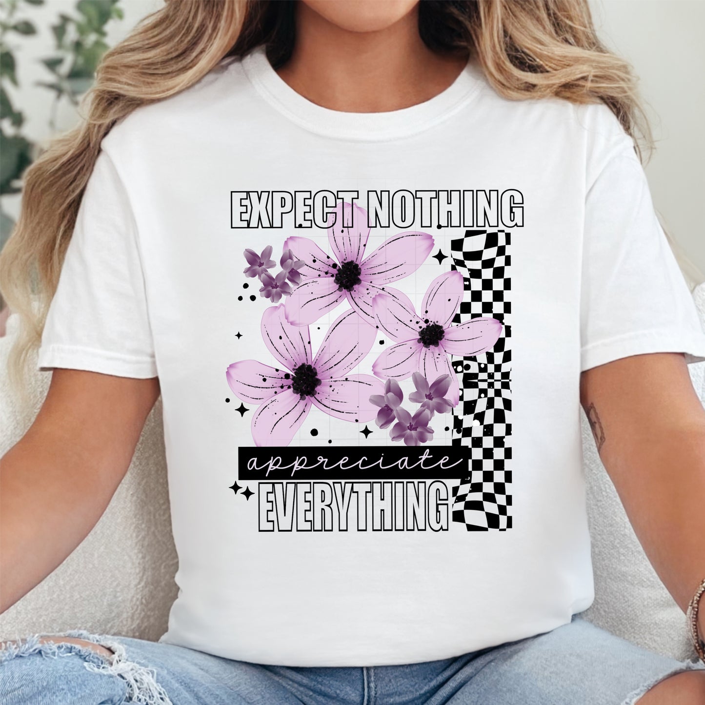 Appreciate Everything Shirt