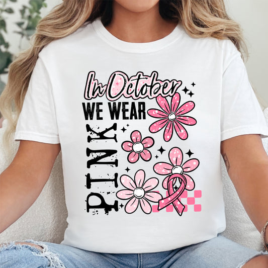 In October We Wear Pink Shirt