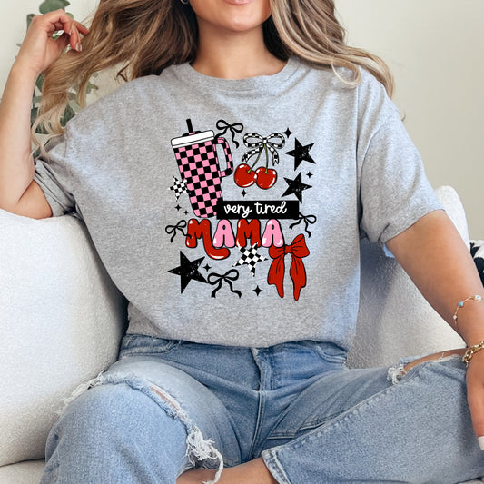 Very Tired Mama Shirt