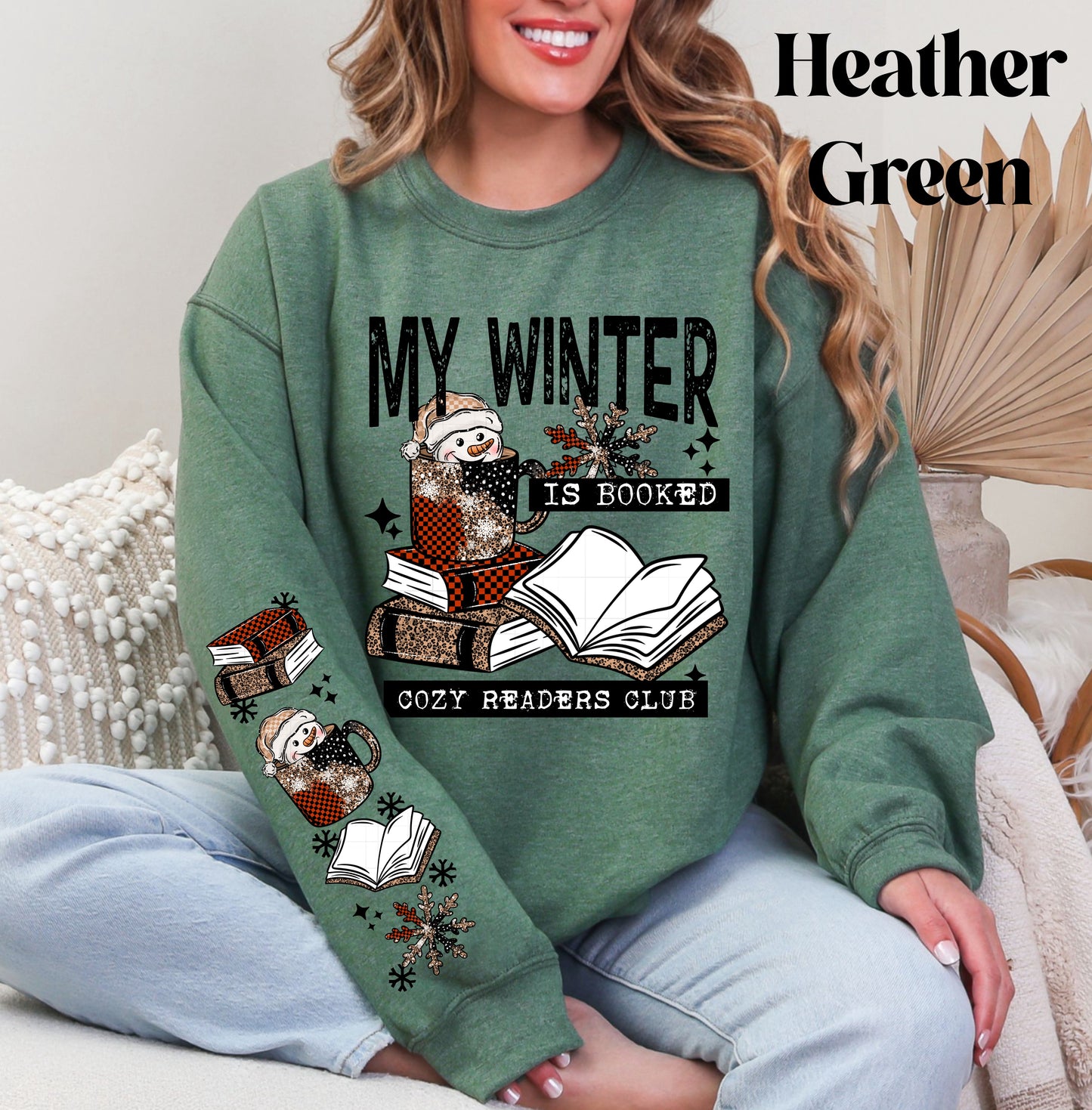 My Winter Is Booked Sweatshirt