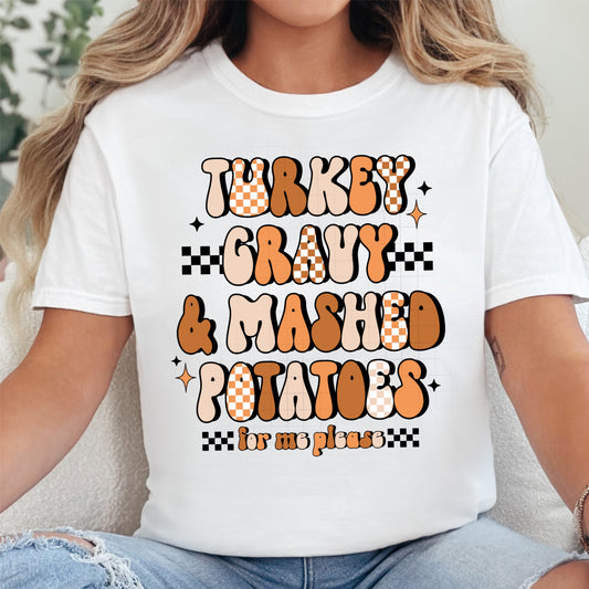 Turkey For Me Shirt