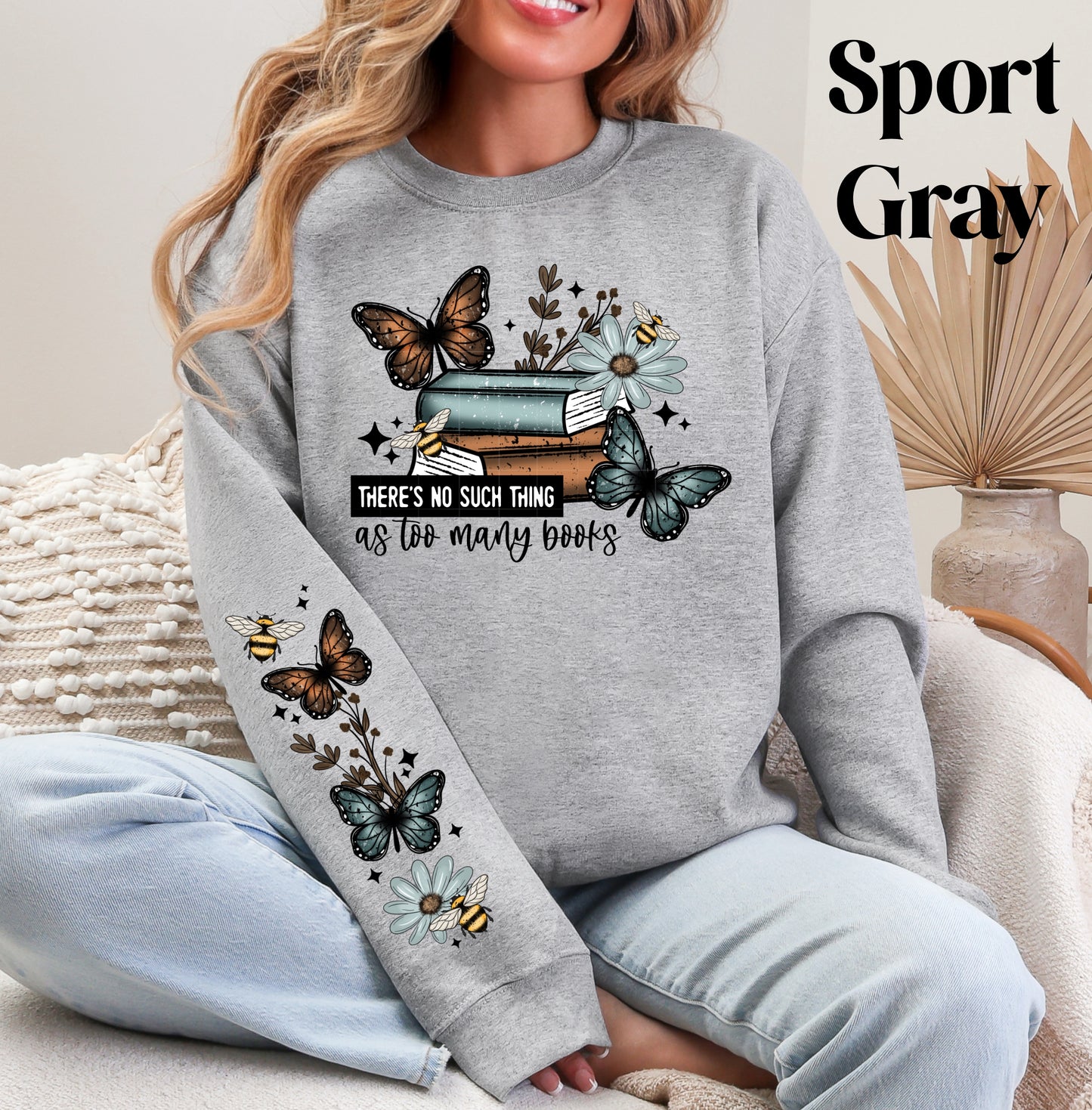 Never Enough Books Sweatshirt