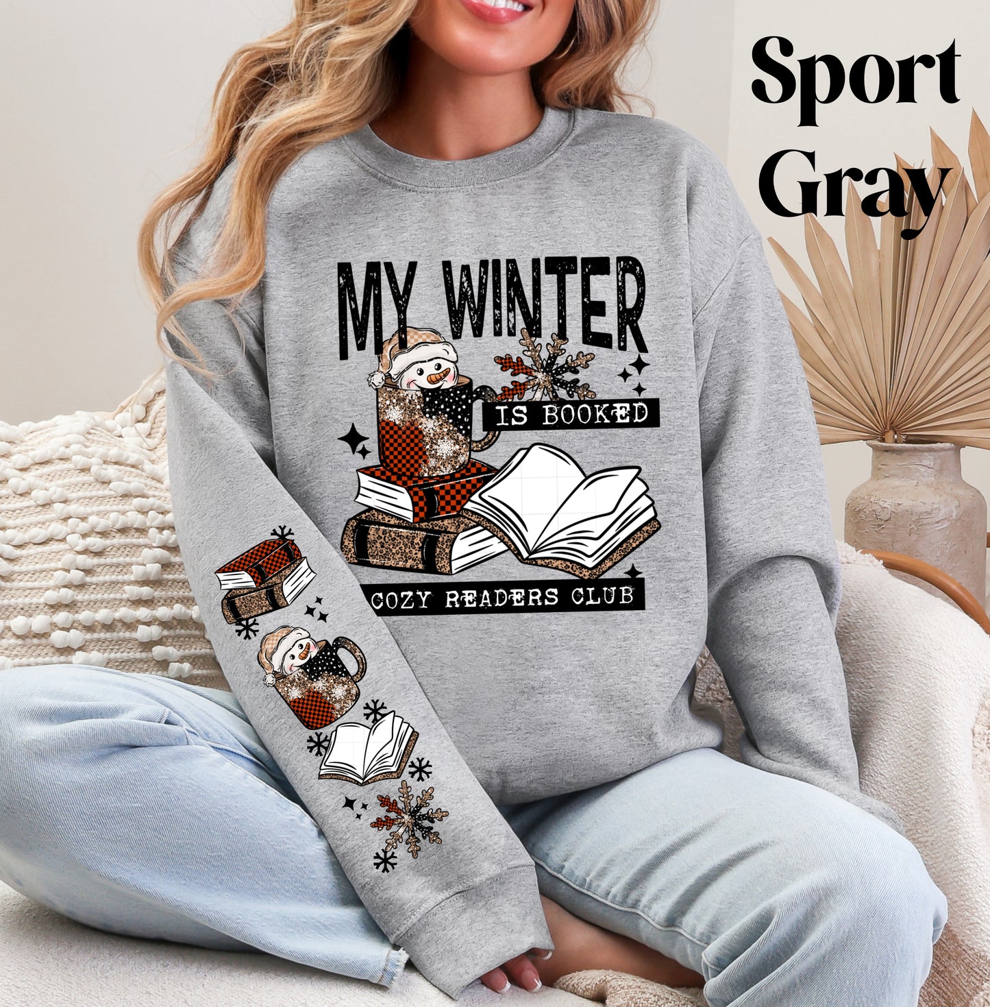 My Winter Is Booked Sweatshirt