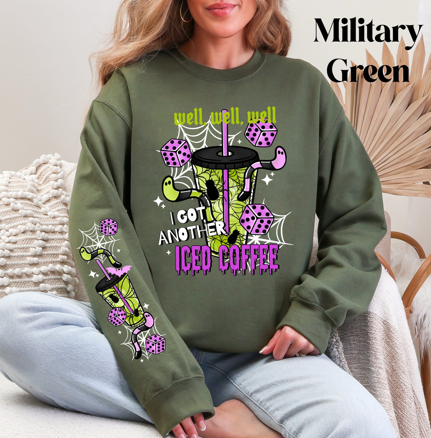 Another Iced Coffee Sweatshirt