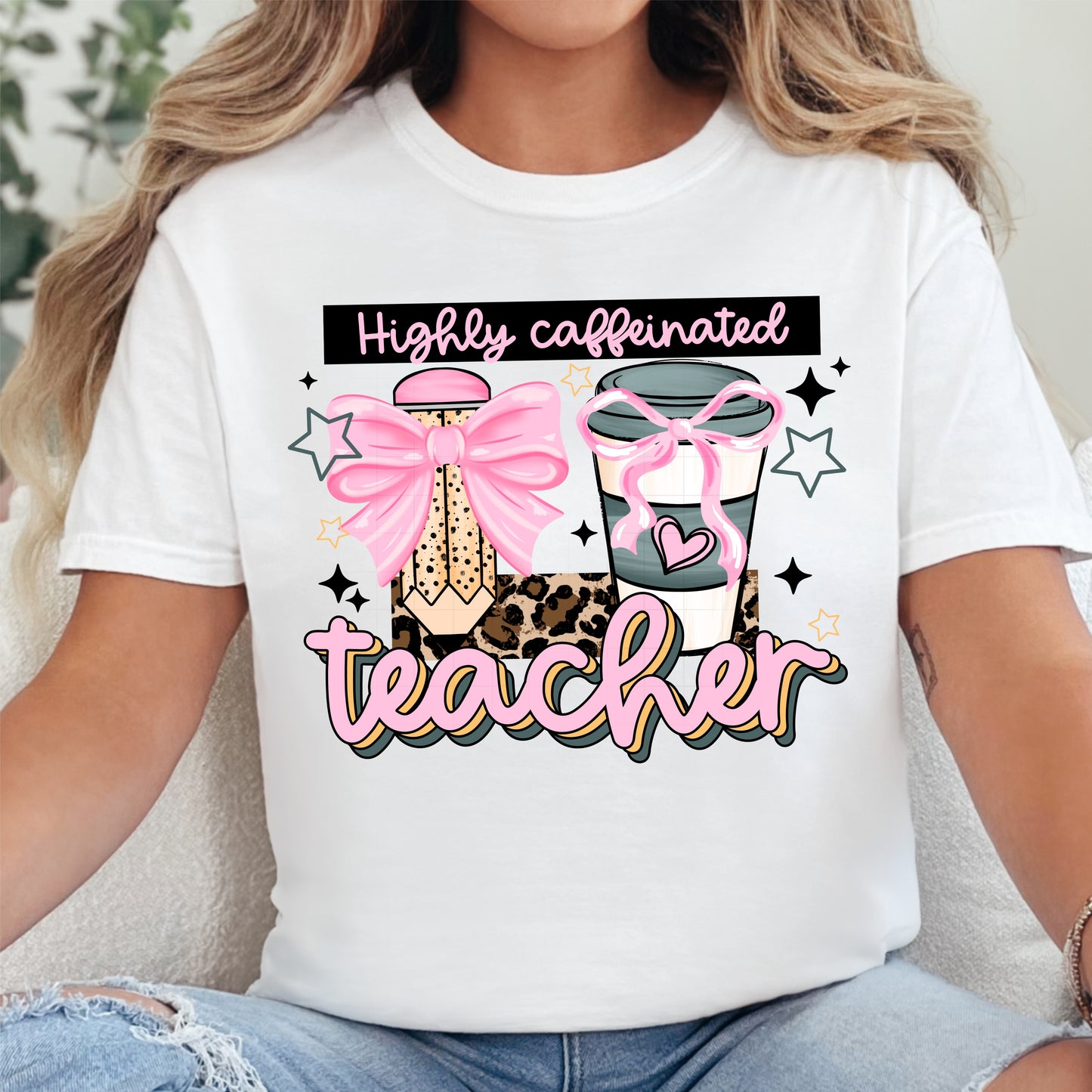 Highly Caffeinated Teacher T-Shirt