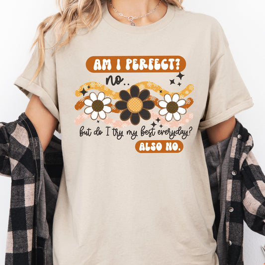 Not Perfect Tuesday Shirt Special