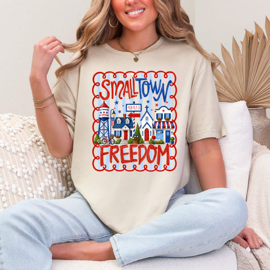 Small Town Freedom T-Shirt